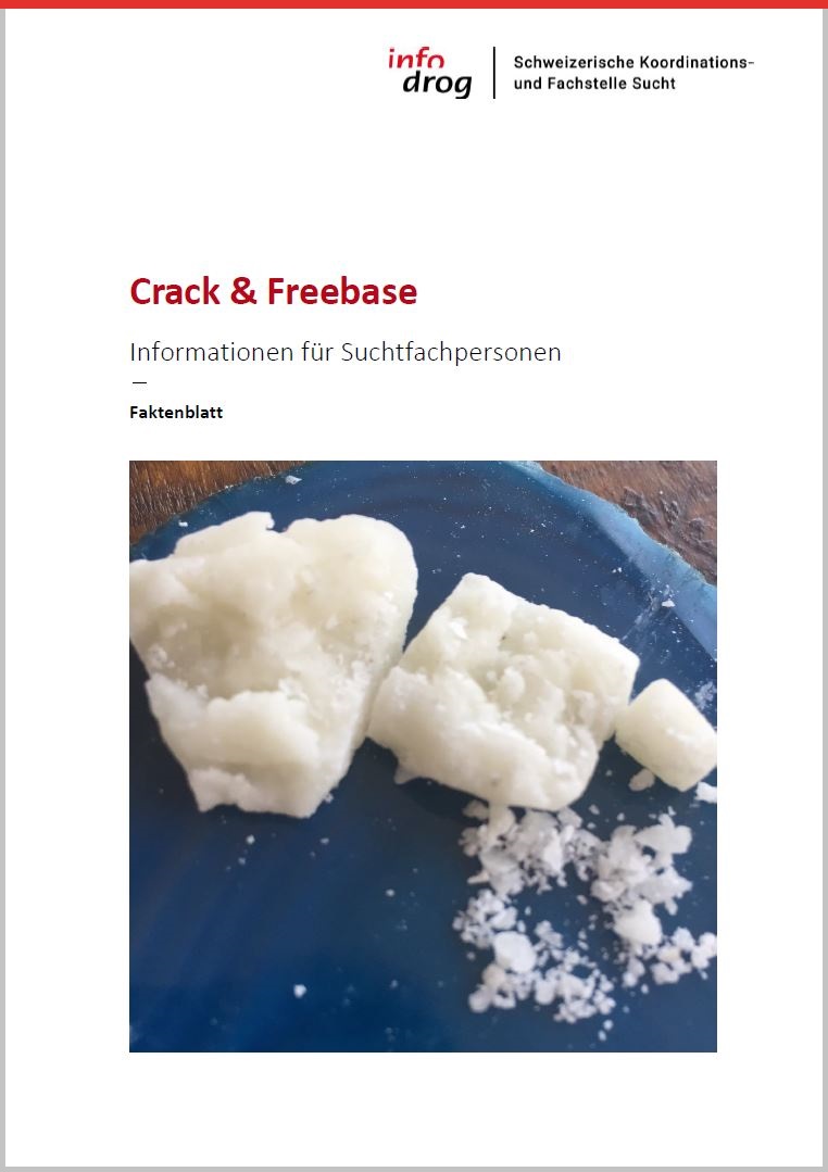 Crack & Freebase – Faktenblatt für Suchtfachpersonen