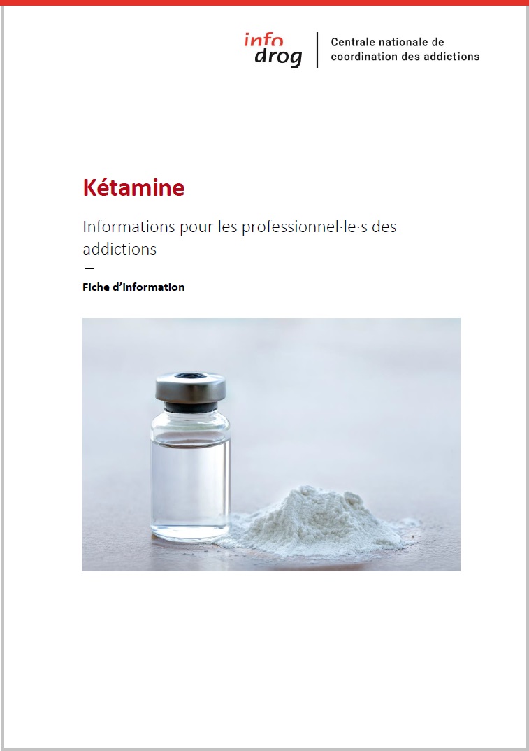 Kétamine – fiche d'information pour les professionnel·le·s des addictions